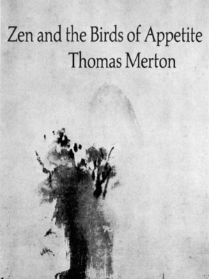 cover image of Zen and the Birds of Appetite